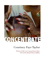 Concentrate: Poems 1644452103 Book Cover