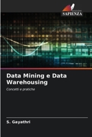Data Mining e Data Warehousing (Italian Edition) 6208037441 Book Cover