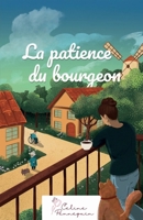 La patience du bourgeon (French Edition) B0FBVW81J5 Book Cover