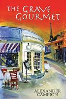 The Grave Gourmet 0758246706 Book Cover