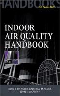 Indoor Air Quality Handbook 0074455494 Book Cover