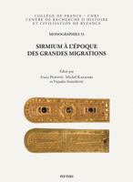 Sirmium a l'Epoque Des Grandes Migrations 9042936037 Book Cover