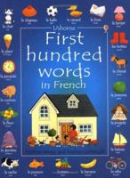The First Hundred Words in Spanish (Usborne First Hundred Words)