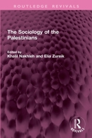 The Sociology of the Palestinians 1032769467 Book Cover