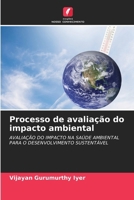 Processo de avaliação do impacto ambiental (Portuguese Edition) 6207697448 Book Cover