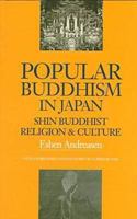 Popular Buddhism in Japan: Shin Buddhist Religion & Culture (Latitude 20 Books) 0824820282 Book Cover