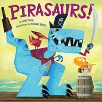 Pirasaurs! 0545750490 Book Cover