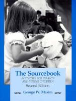 The Sourcebook: Activities For Infants and Young Children 0675210550 Book Cover