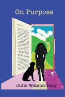 On Purpose 1949351181 Book Cover