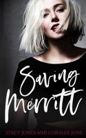 Saving Merritt : A Contemporary Reverse Harem Romance 1090682190 Book Cover