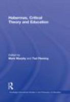 Habermas, Critical Theory and Education 0415536596 Book Cover
