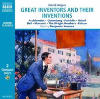 Great Inventors and Their Inventions: Gutenberg - Bell - Marconi - The Wright Brothers [With Earbuds] (Playaway Children) 9626344199 Book Cover