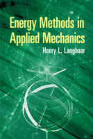 Energy Methods in Applied Mechanics 0486811131 Book Cover