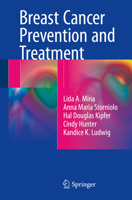 Breast Cancer Prevention and Treatment 3319194364 Book Cover