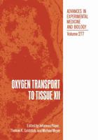 Oxygen Transport to Tissue (Advances in Experimental Medicine & Biology) 1468481835 Book Cover