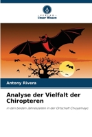 Analyse der Vielfalt der Chiropteren (German Edition) 6206501515 Book Cover