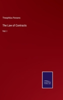 The Law of Contracts; Volume 1 9353953391 Book Cover
