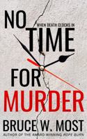 No Time for Murder 0998944297 Book Cover