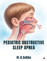 Pediatric Obstructive Sleep Apnea B0GYDWV2SV Book Cover