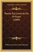 Poezie En Leven In De 19 Eeuw (1889) 1167660811 Book Cover