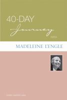 40-Day Journey with Madeleine L'Engle 0806657626 Book Cover