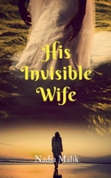 His Invisible Wife 1685638740 Book Cover