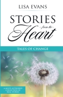 Stories From The Heart: Tales of Change 0648527905 Book Cover