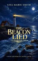 The Beacon Lied: A Jo Kenny Crime Thriller B0H4M1MBM1 Book Cover