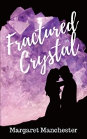 Fractured Crystal B09L4Z8DKX Book Cover