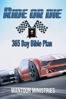 Ride Or Die 365 Day Bible Plan 1737882124 Book Cover