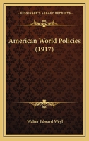 American World Policies 9355117647 Book Cover