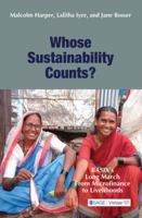 Whose Sustainability Counts?: Basix's Long March from Microfinance to Livelihoods 8132110080 Book Cover