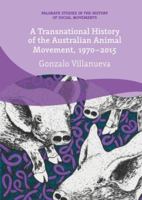 A Transnational History of the Australian Animal Movement, 1970-2015 3319625861 Book Cover