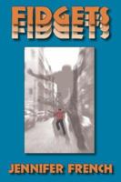 Fidgets 1596635312 Book Cover