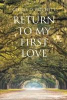 Return to My First Love 1098016874 Book Cover