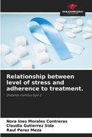 Relationship between level of stress and adherence to treatment. 6203746398 Book Cover