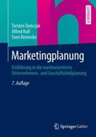 Marketingplanung: Einführung in Die Marktorientierte Unternehmens- Und Geschäftsfeldplanung 3834932132 Book Cover