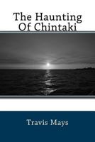 The Haunting Of Chintaki 1536814237 Book Cover