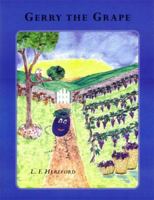 Gerry The Grape 0972896996 Book Cover