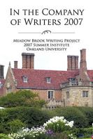 In the Company of Writers 2007 in the Company of Writers 2007 1440159165 Book Cover