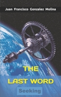 The Last Word: Seeking B0BXMX3Y81 Book Cover