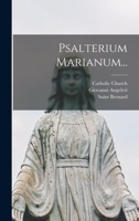 Psalterium Marianum... 101877775X Book Cover