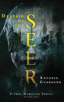 Despair of the Seer 1959677764 Book Cover