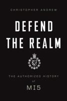 Defend the Realm: The Official History of MI5 0670064505 Book Cover
