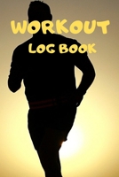 Workout Log Book: Bodybuilding Journal, Fitness Tracker Journal, Fitness Log Book, Gym Log Book For Men & Women, 6 x 9, 120 Pages 1673471919 Book Cover