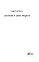 Commedia di Dante Allighieri 3752475293 Book Cover