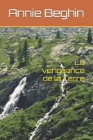 La vengeance de la Terre (French Edition) B085KBRX4C Book Cover