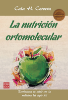 La nutrición ortomolecular 8499173357 Book Cover