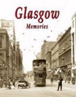 Glasgow Memories 1908496371 Book Cover