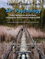 AP* Psychology Student Workbook for use with Myers' Psychology for the AP Course+ 3rd Edition (2018): Relevant daily assignments tailor-made to the Myers text 1082281522 Book Cover